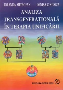 Analiza transgenerationala in terapia unificarii