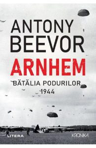 Arnhem. Batalia podurilor, 1944