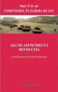 Asa ne-am petrecut revolutia