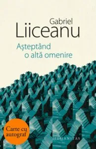 Asteptand o alta omenire - cu autograf
