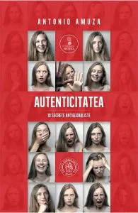 Autenticitatea de Antonio Amuza
