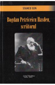 Bogdan Petriceicu Hasdeu, scriitorul