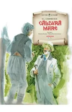 Caldura mare de Ion Luca Caragiale
