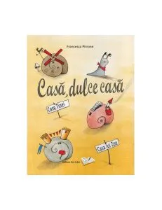 Casă, dulce casă de Francesca Pirrone