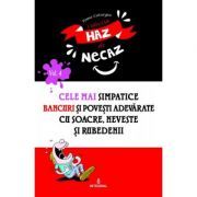 Cele mai simpatice bancuri si povesti adevarate cu soacre, neveste si rubedenii