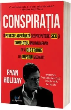 Conspiratia de Ryan Holiday