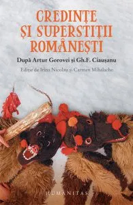 Credinte si superstitii romanesti de Artur Gorovei