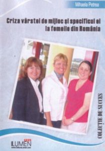 Criza varstei de mijloc si specificul ei la femeile din Romania
