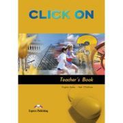 Curs limba engleza Click On 3 Manualul profesorului
