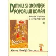 Datinile si credintele poporului roman, Volumele I-II de Elena Niculita Voronca
