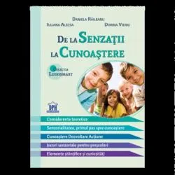 De la senzatii la cunoastere-teorie si jocuri de Raileanu Daniela
