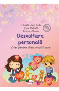Dezvoltare personala - Clasa pregatitoare - Caiet