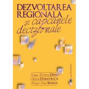 Dezvoltarea regionala si capcanele decizionale