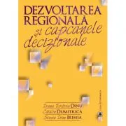 Dezvoltarea regionala si capcanele decizionale