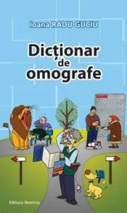Dictionar de omografe de Iona Radu Guciu