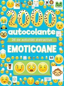 Emoticoane. 2000 de autocolante. 36 de activitati distractive