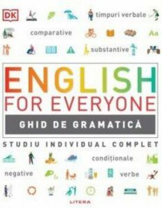 English for everyone. Ghid de gramatica. Studiu individual complet