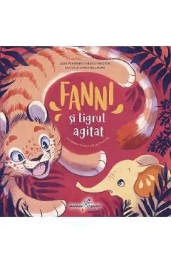 Fanni si Ligrul agitat Vol.4: Exersarea tehnicilor de calmare de Heidi Livingston