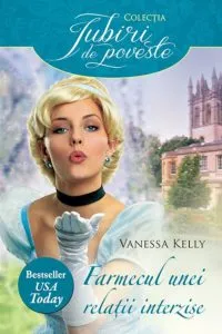 Farmecul unei relatii interzise de Vanessa Kelly