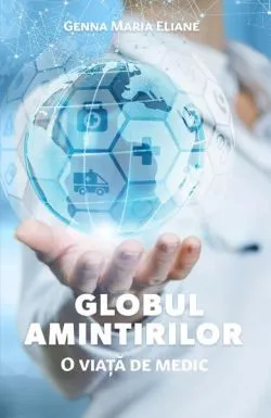 Globul amintirilor de Genna Maria Eliane