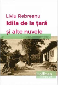 Idila de la țară și alte nuvele