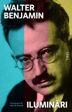 Iluminari de Walter Benjamin