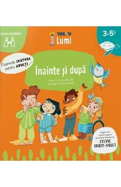 Inainte si dupa 3-5 ani