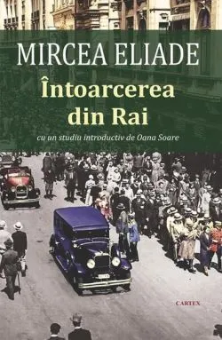 Întoarcerea din Rai de Mircea Eliade