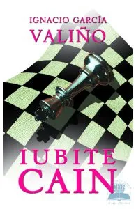 Iubite Cain de Ignacio Garcia Valino