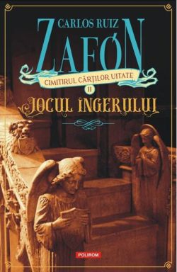 Jocul îngerului (Vol. 2)