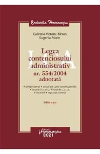 Legea contenciosului administrativ nr. 554/2004 adnotata de Gabriela Victoria Birsan