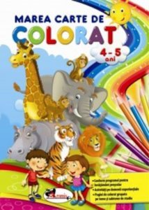 Marea carte de colorat - 4-5 ani