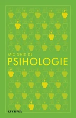 Mic ghid de psihologie