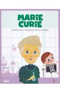 Micii mei eroi. Marie Curie de Javier Alonso Lopez