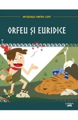 Mitologia. Orfeu si Euridice