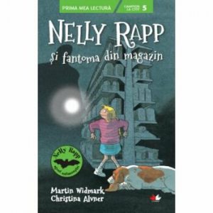 Nelly Rapp si fantoma din magazin