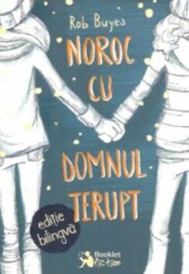 Noroc cu domnul Terupt- Editie bilingva roman -englez
