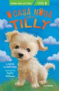 O casă nouă pentru Tilly de Linda Chapman