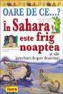 OARE DE CE.In Sahara este frig noaptea ?