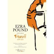 Opere Volumul I. Poezii 1908-1920