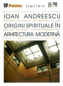 Origini spirituale in arhitectura moderna de Ioan Andreescu
