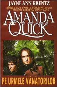 Pe urmele vanatorilor de Amanda Quick
