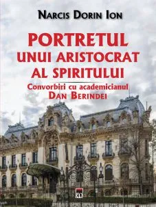 Portretul unui aristocrat al spiritului de Narcis Dorin Ion