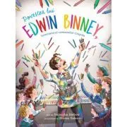 Povestea lui Edwin Binney de Natascha Biebow