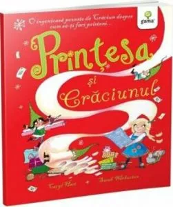 Printesa si Craciunul /Povestile printesei de Caryl Hart