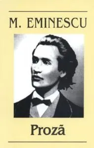 Proza de Mihai Eminescu