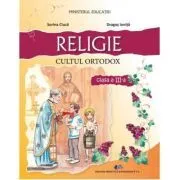 Religie. Cultul ortodox. Manual pentru clasa a 3-a de Dragos Ionita