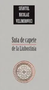 Suta de capete de la Liubostinia de Sfantul Nicolae Velimirovici