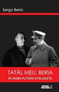 Tatăl meu, Beria de Sergo Beria