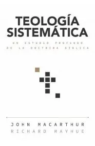 Teologia Sistematica de John MacArthur